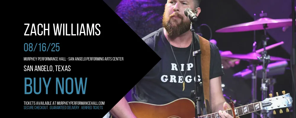 Zach Williams at Murphey Performance Hall Performing Arts Center