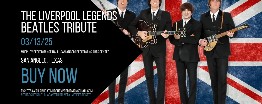 The Liverpool Legends at Murphey Performance Hall Performing Arts Center